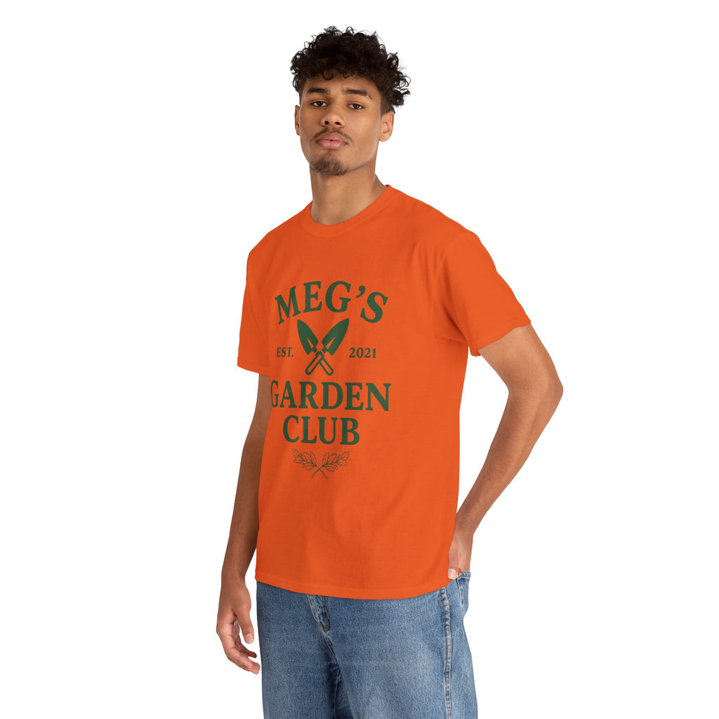Meg's Garden Club Unisex Tee