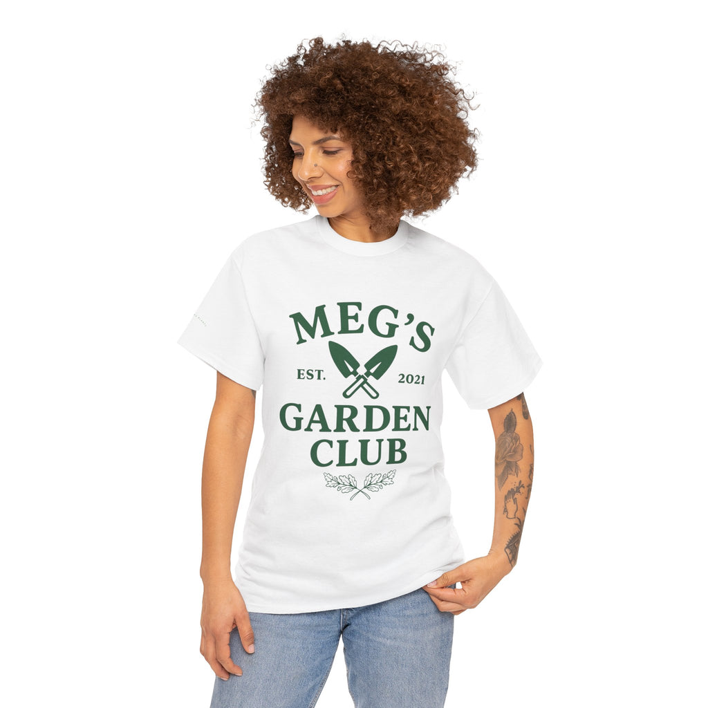 Meg's Garden Club Unisex Tee