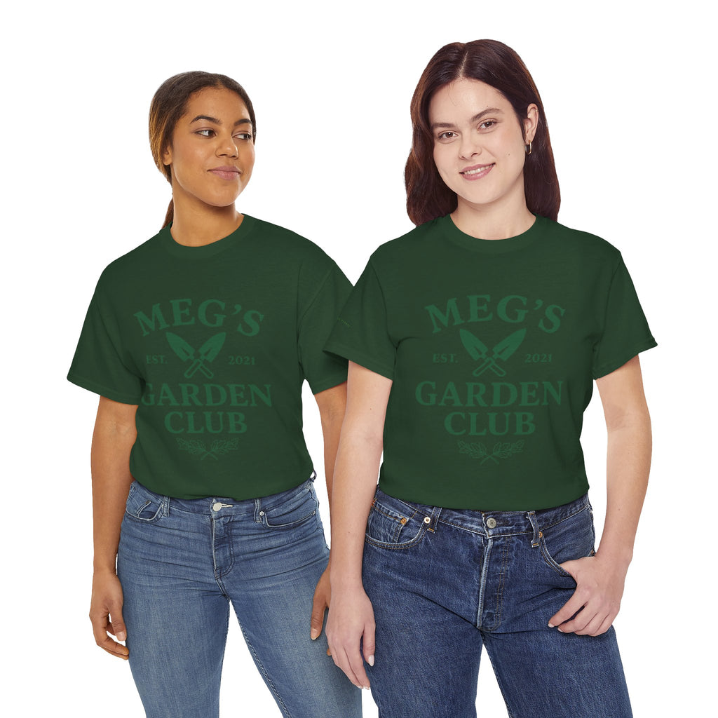 Meg's Garden Club Unisex Tee