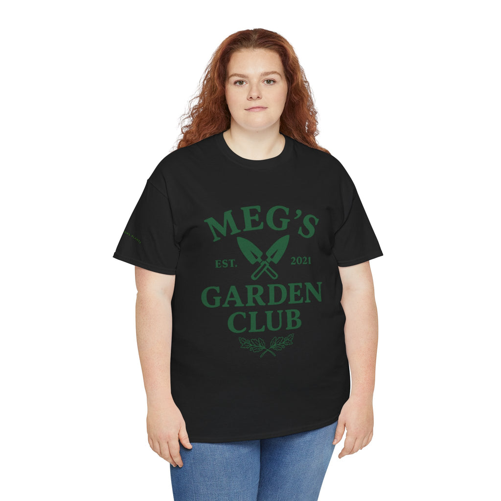 Meg's Garden Club Unisex Tee
