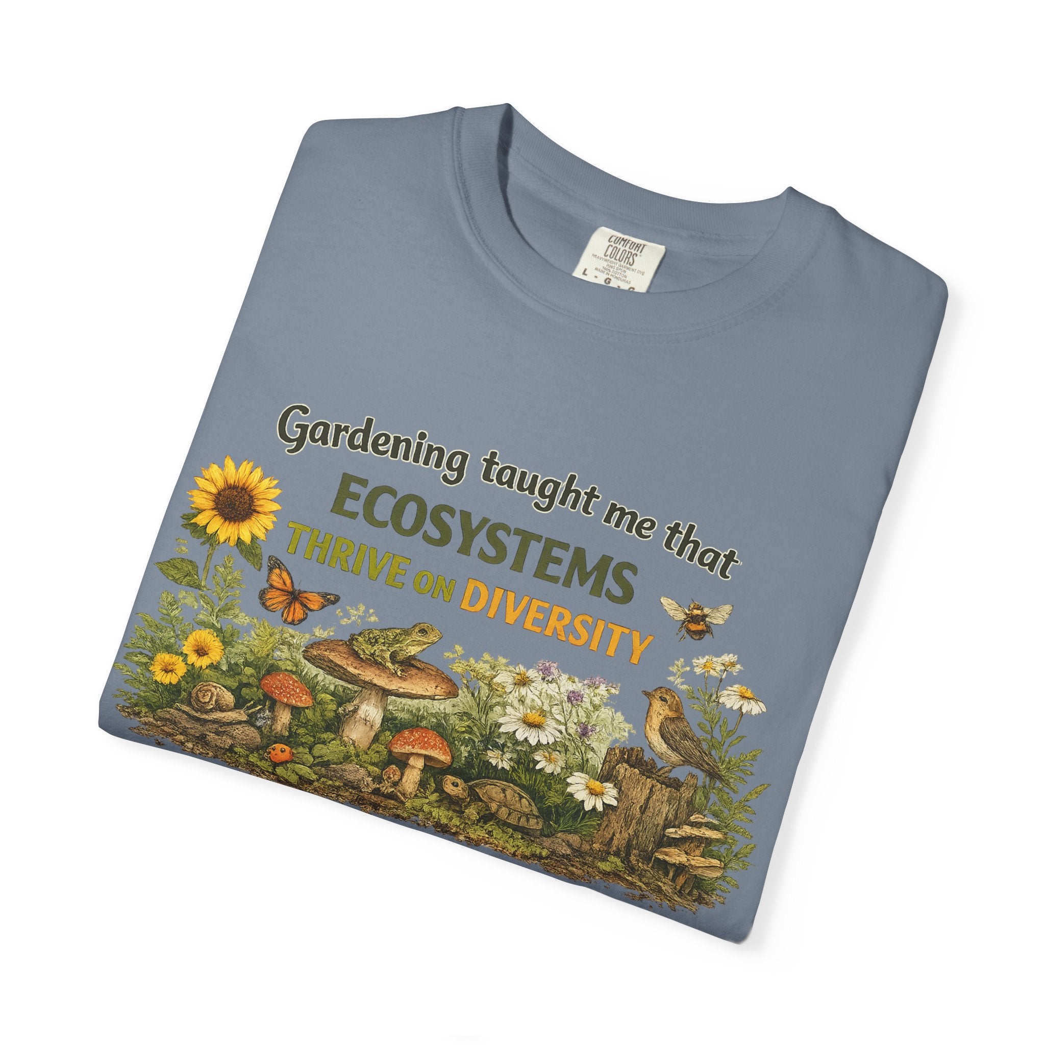 "Ecosystems Thrive on Diversity" Tee