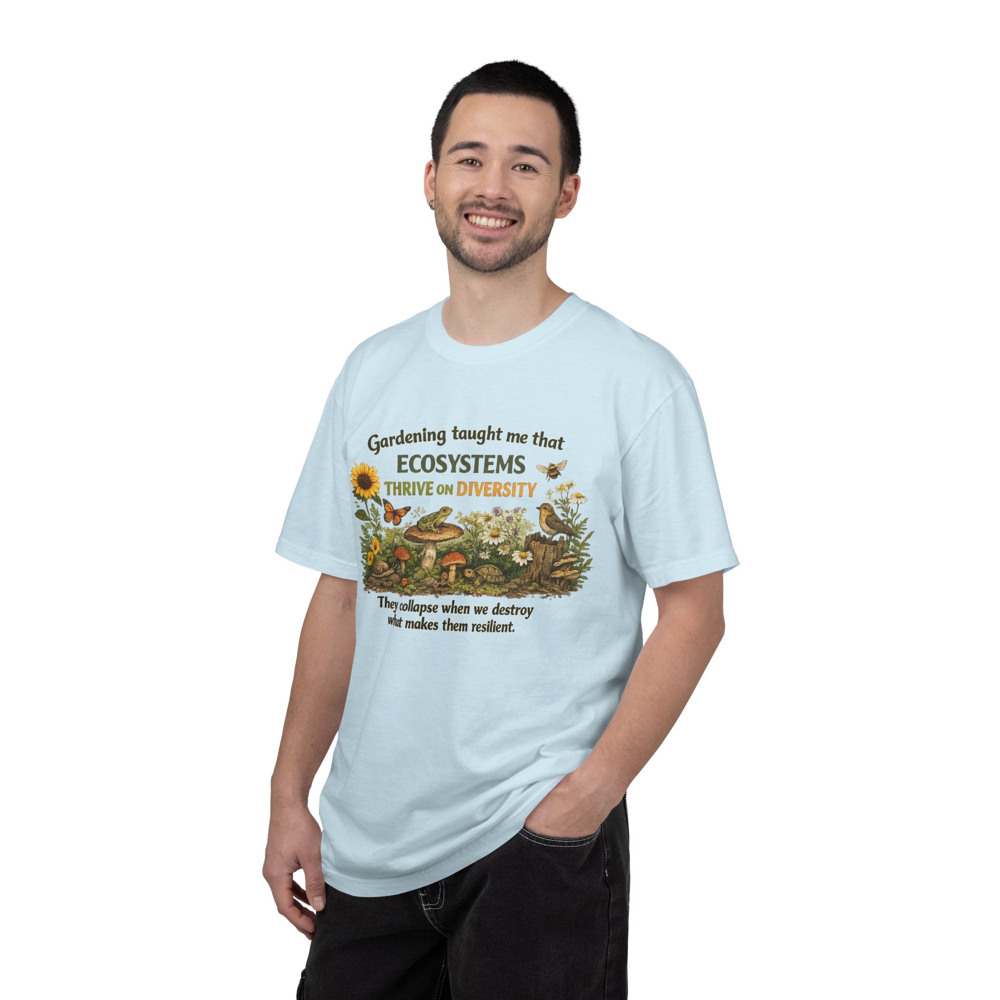 "Ecosystems Thrive on Diversity" Tee