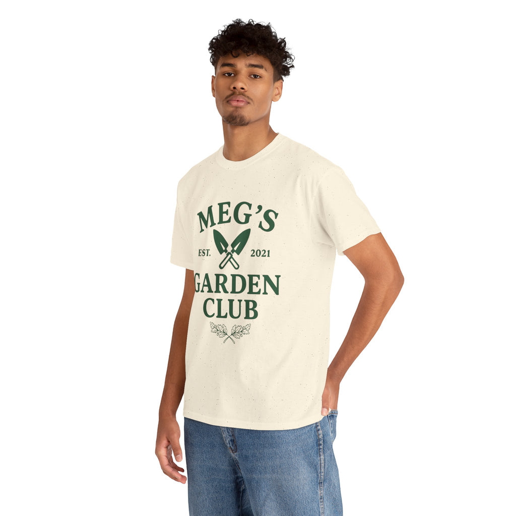 Meg's Garden Club Unisex Tee