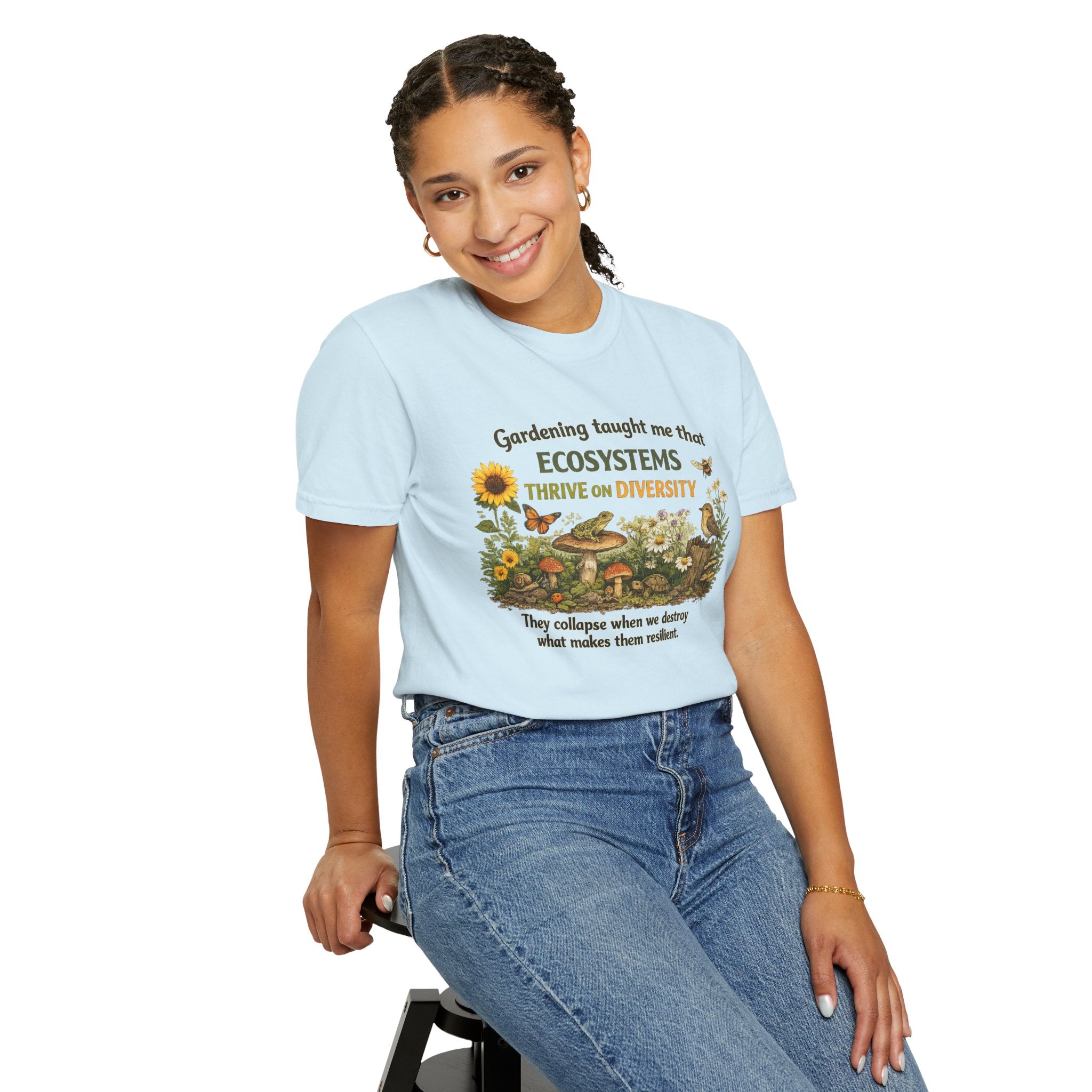 "Ecosystems Thrive on Diversity" Tee