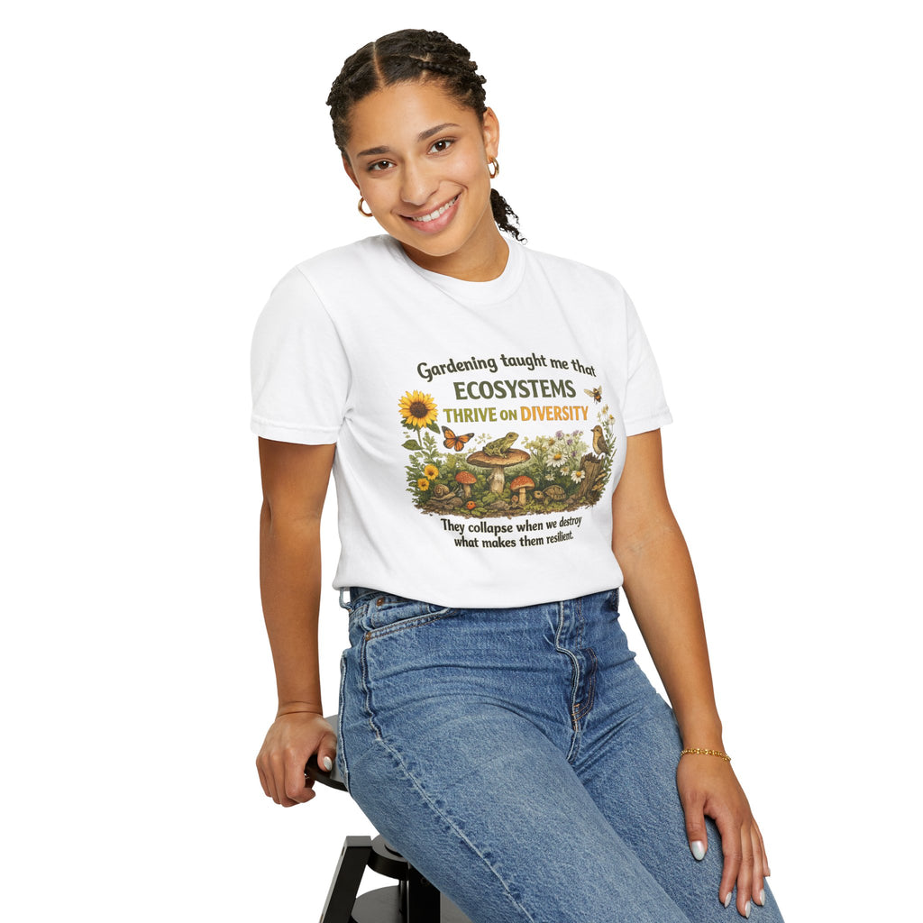"Ecosystems Thrive on Diversity" Tee