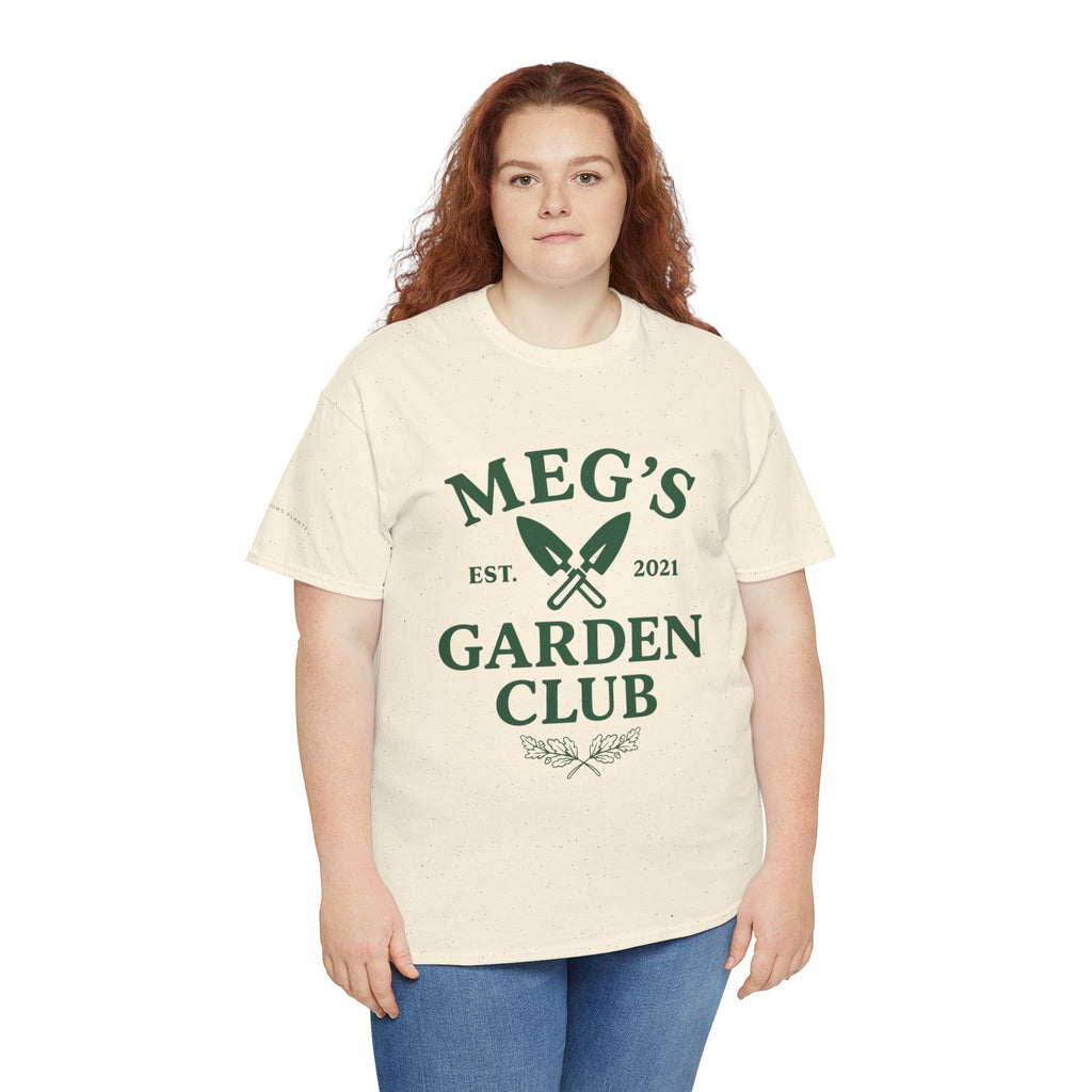 Meg's Garden Club Unisex Tee