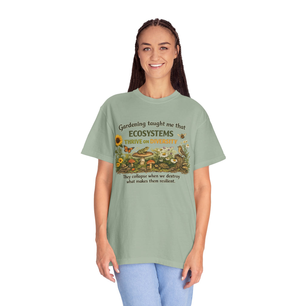 "Ecosystems Thrive on Diversity" Tee