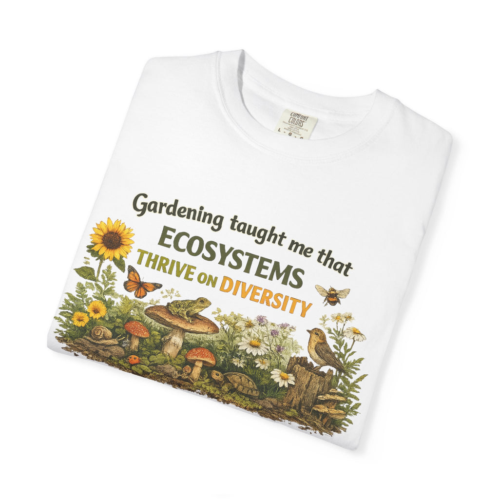 "Ecosystems Thrive on Diversity" Tee