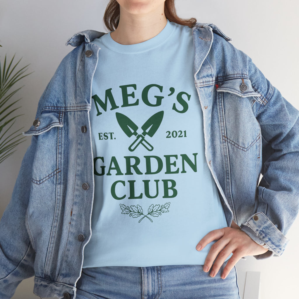 Meg's Garden Club Unisex Tee