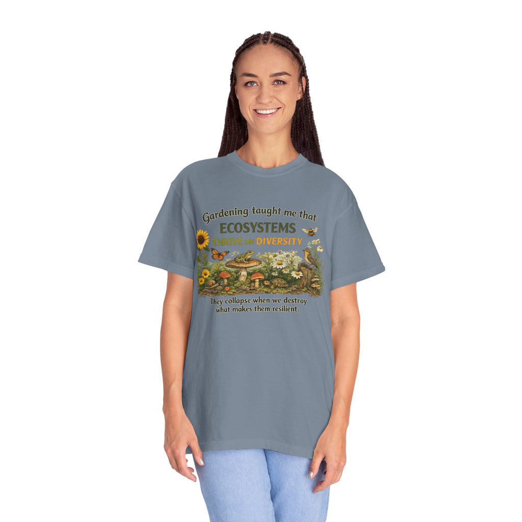 "Ecosystems Thrive on Diversity" Tee