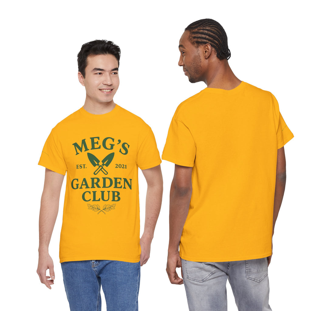 Meg's Garden Club Unisex Tee