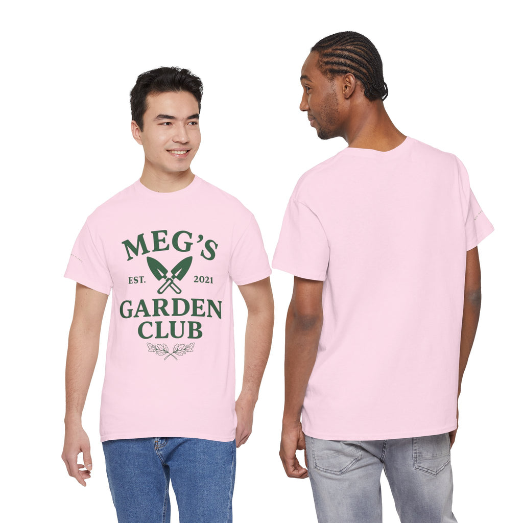 Meg's Garden Club Unisex Tee