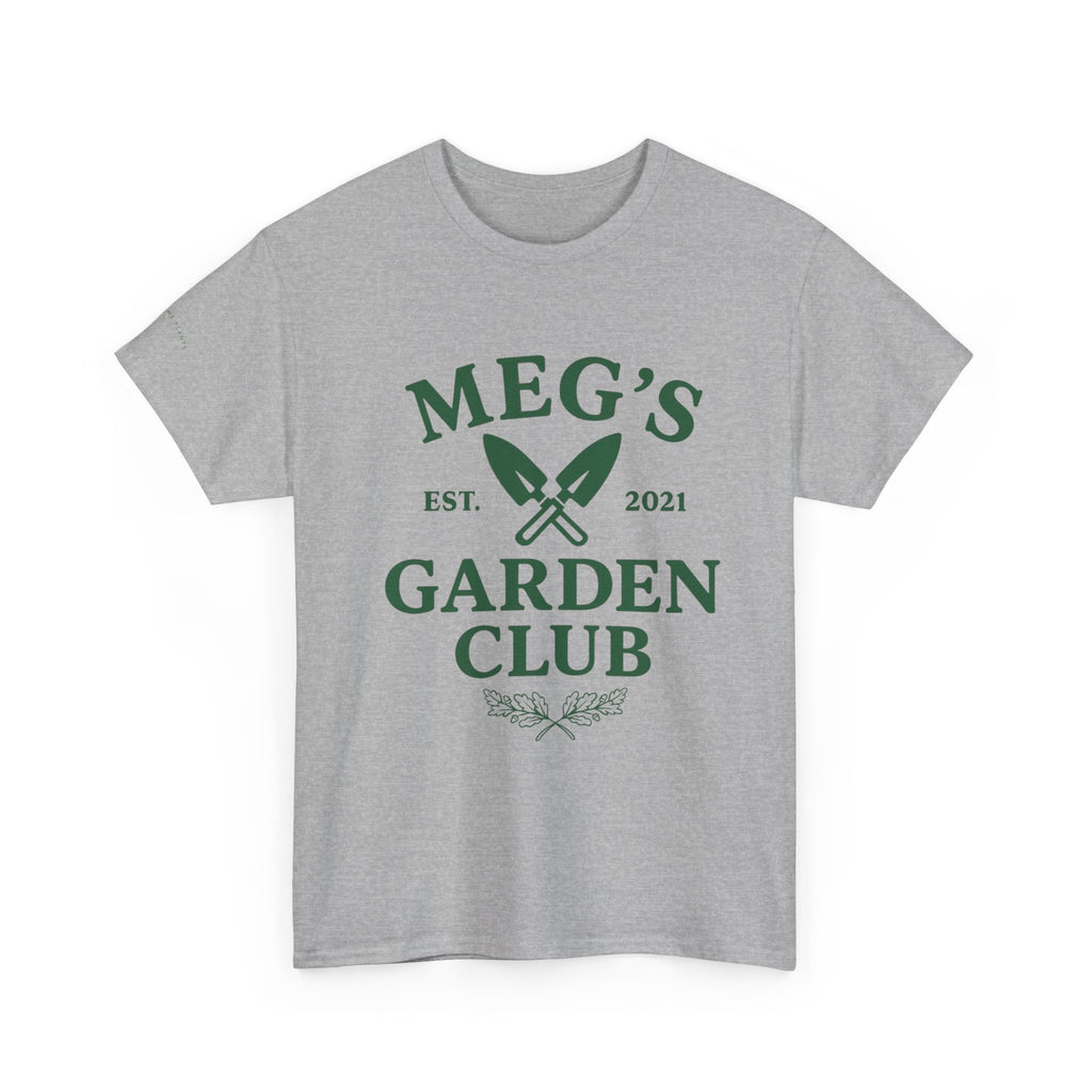 Meg's Garden Club Unisex Tee