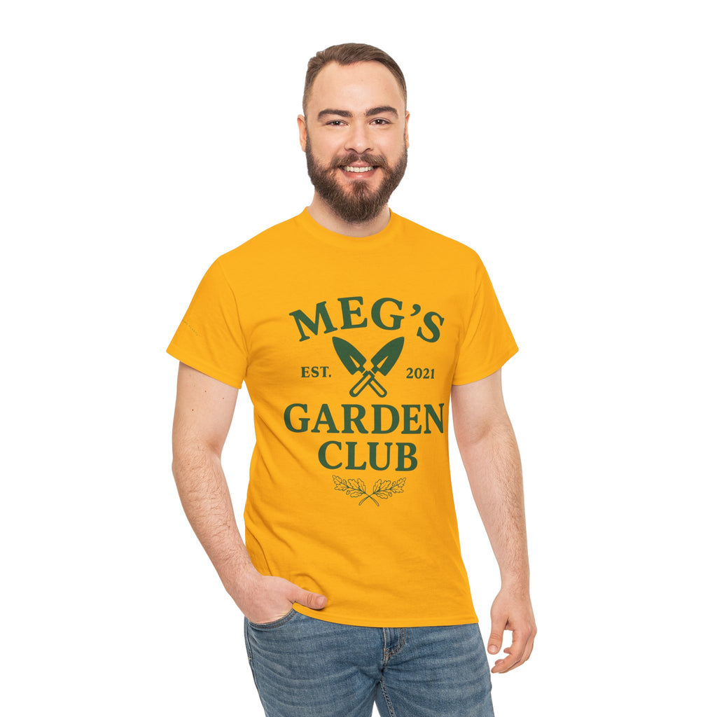 Meg's Garden Club Unisex Tee