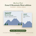The 2027 Zone 6 Mountain West Garden Bundle - Calendar + Journal, pre-order preview