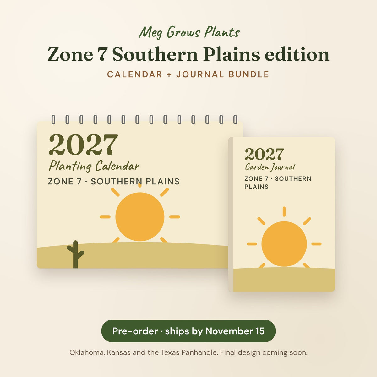 The 2027 Zone 7 Southern Plains Garden Bundle - Calendar + Journal, pre-order preview