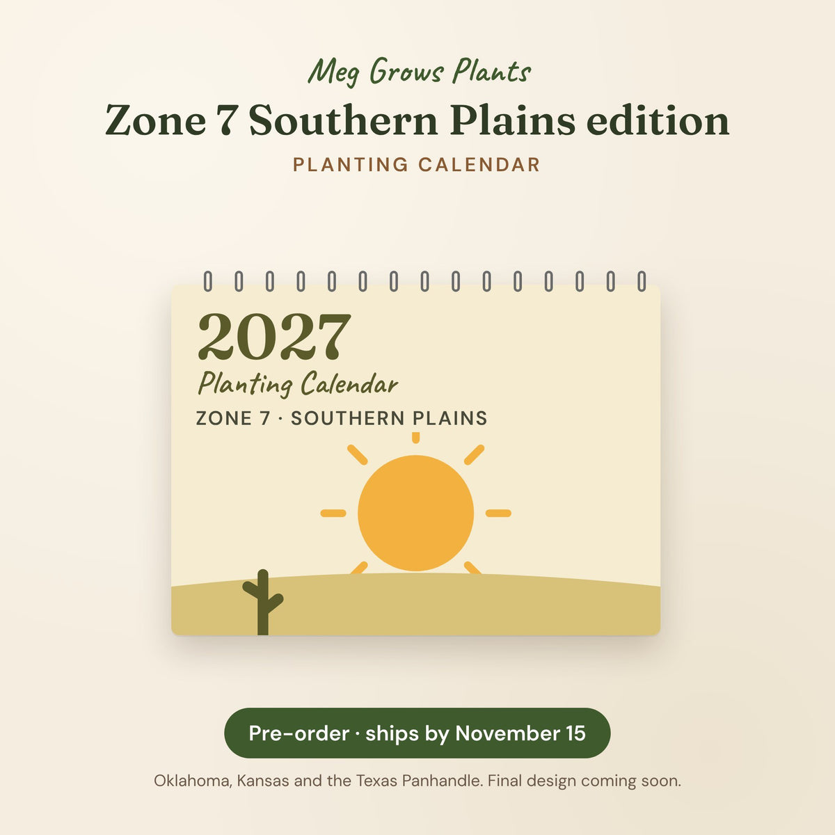 2027 Zone 7 Southern Plains Planting Calendar by Meg Grows Plants, pre-order preview