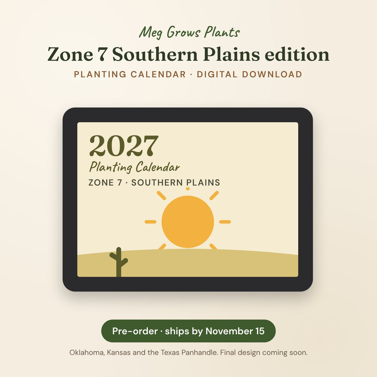 2027 Zone 7 Southern Plains Planting Calendar digital download, pre-order preview