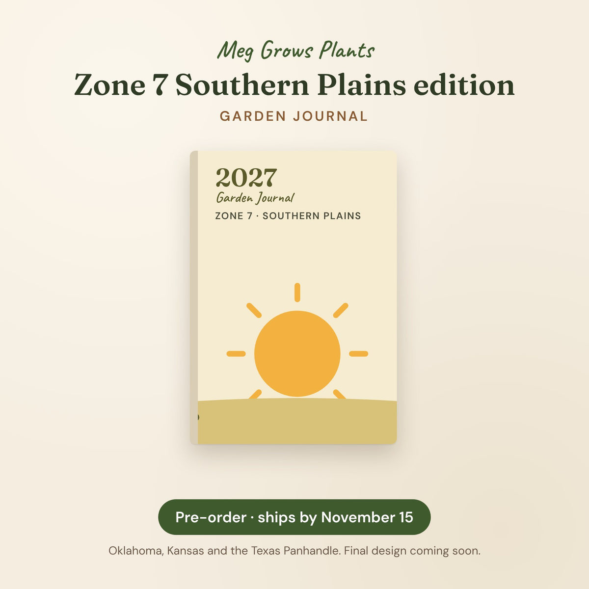 2027 Garden Journal, Zone 7 Southern Plains edition, pre-order preview