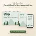The 2027 Zone 8 Pacific Northwest Garden Bundle - Calendar + Journal + App, pre-order preview