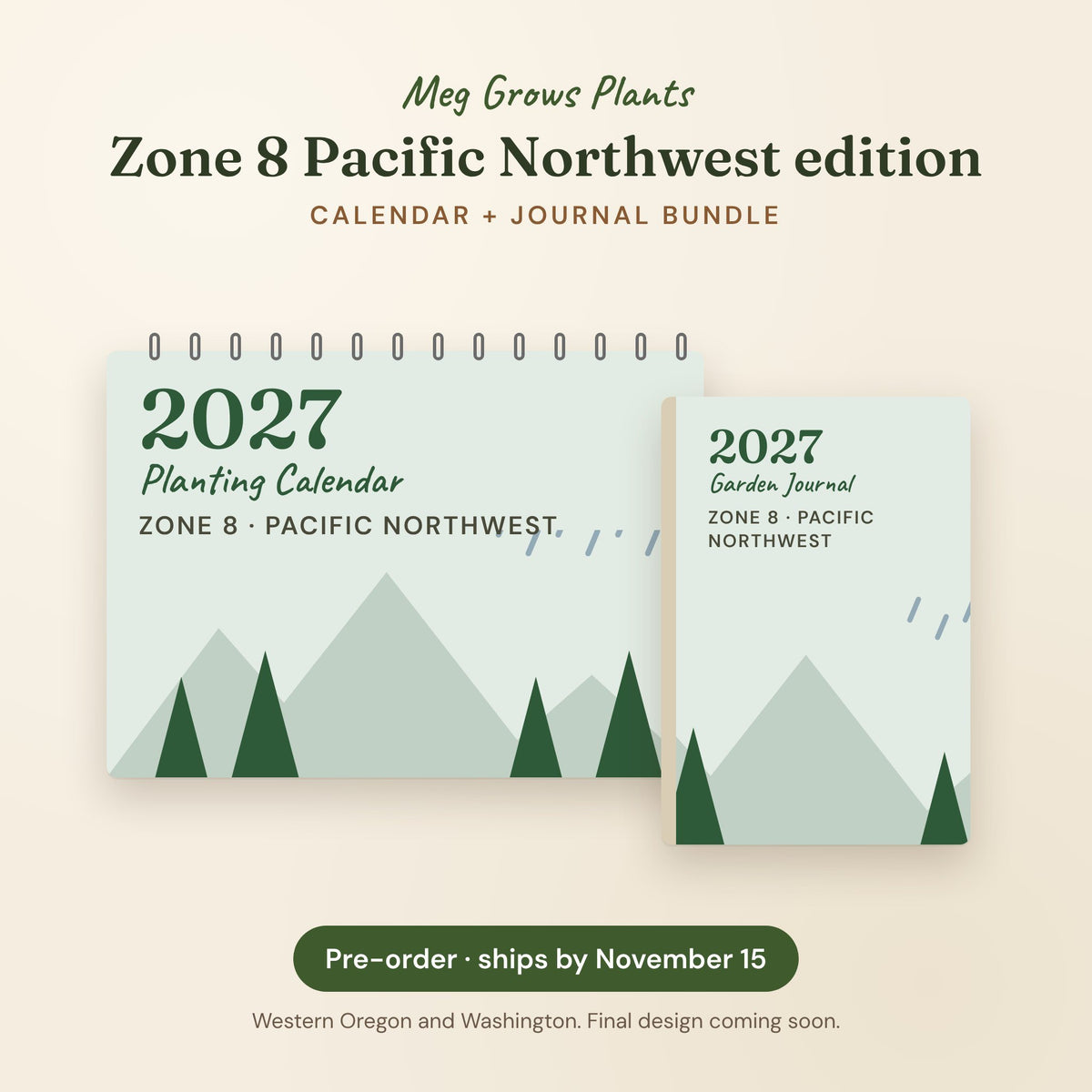 The 2027 Zone 8 Pacific Northwest Garden Bundle - Calendar + Journal, pre-order preview