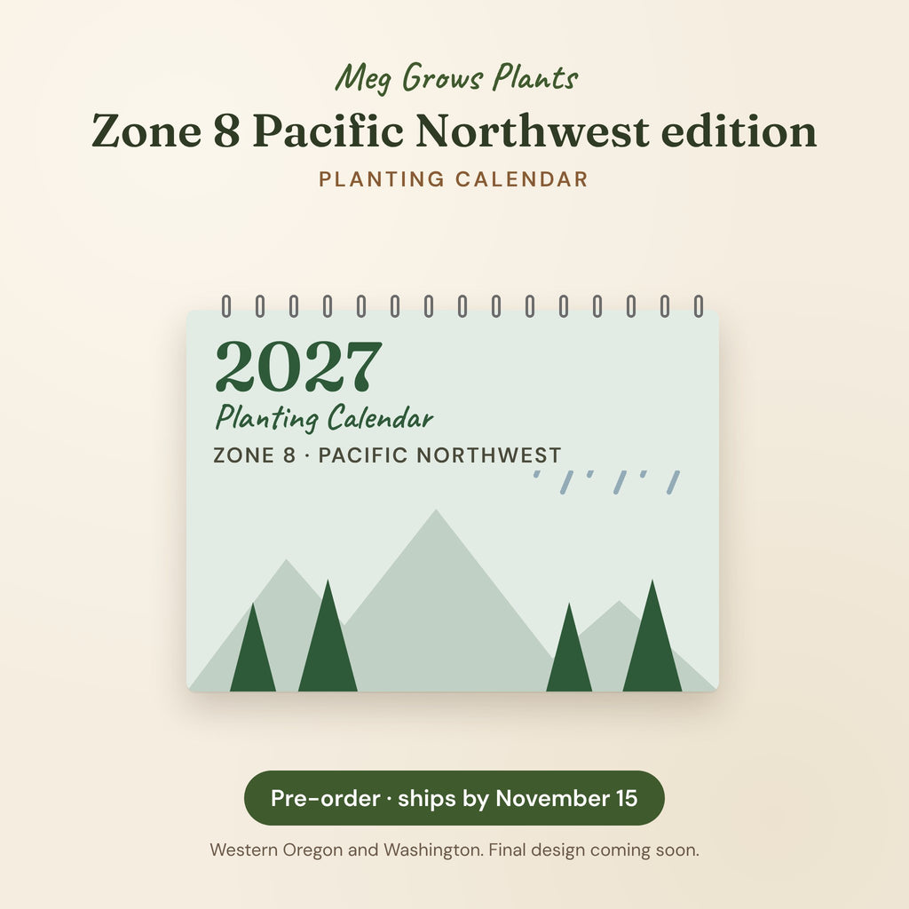The 2027 Zone 8 Pacific Northwest Garden Bundle - Calendar + App