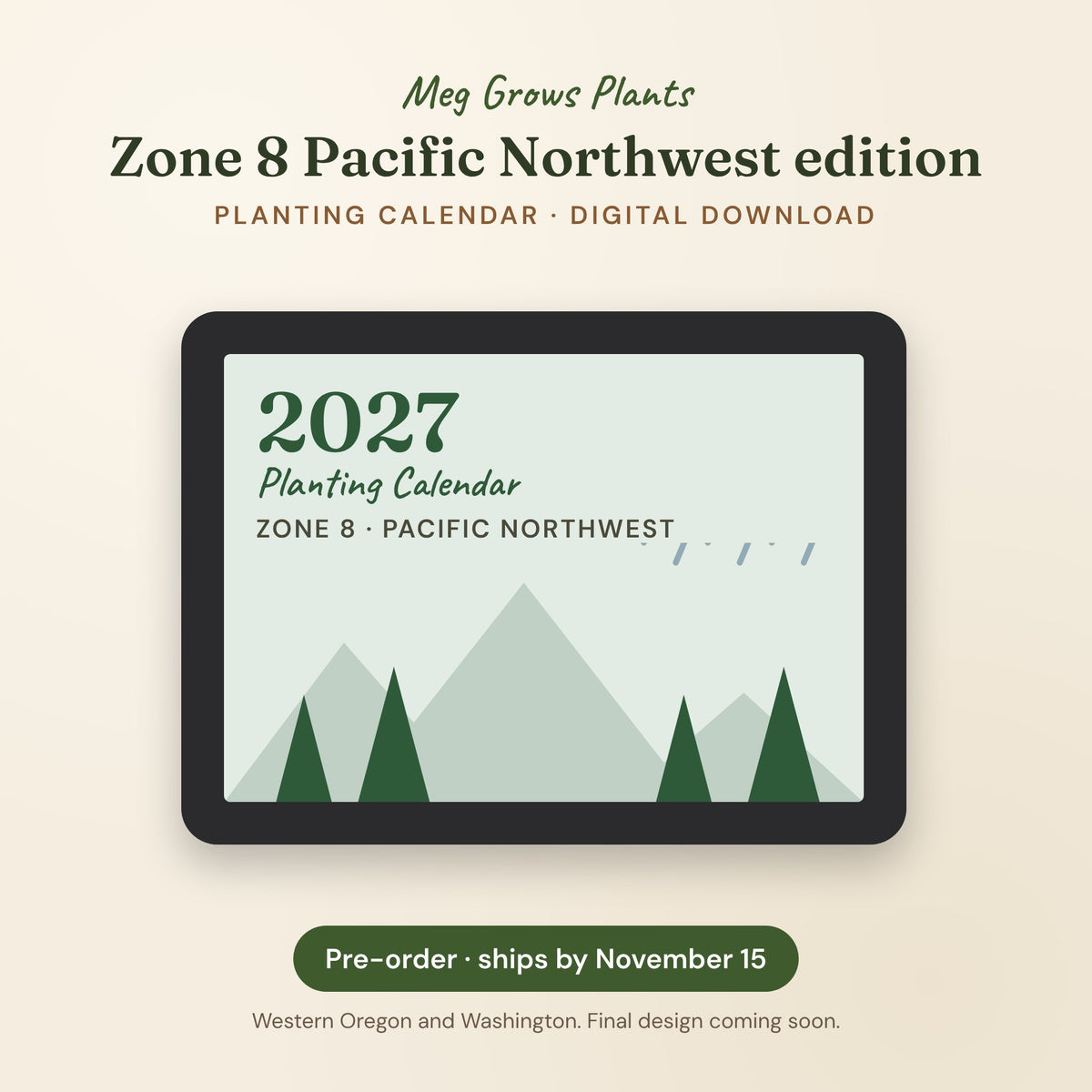 2027 Zone 8 Pacific Northwest Planting Calendar digital download, pre-order preview