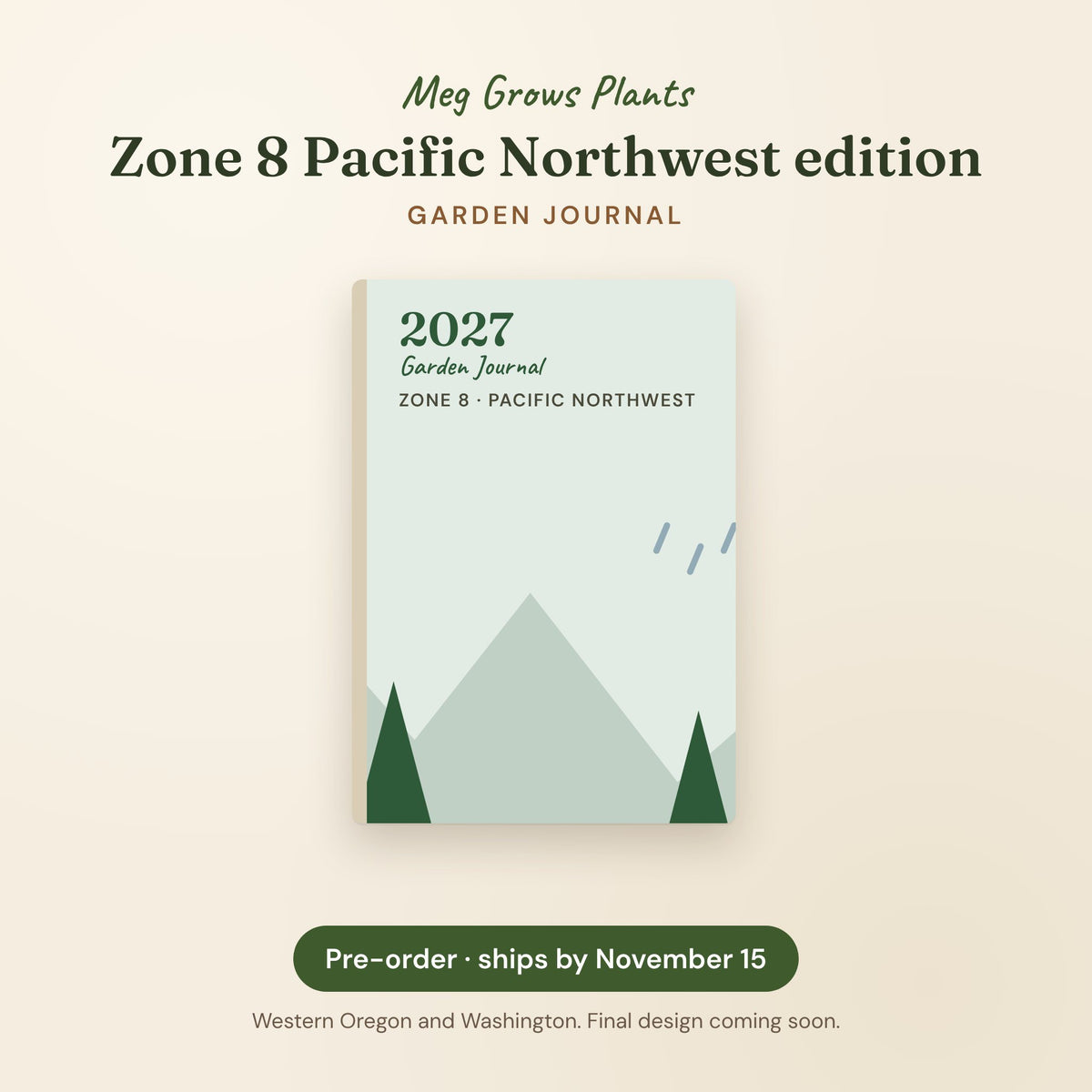 2027 Garden Journal, Zone 8 Pacific Northwest edition, pre-order preview