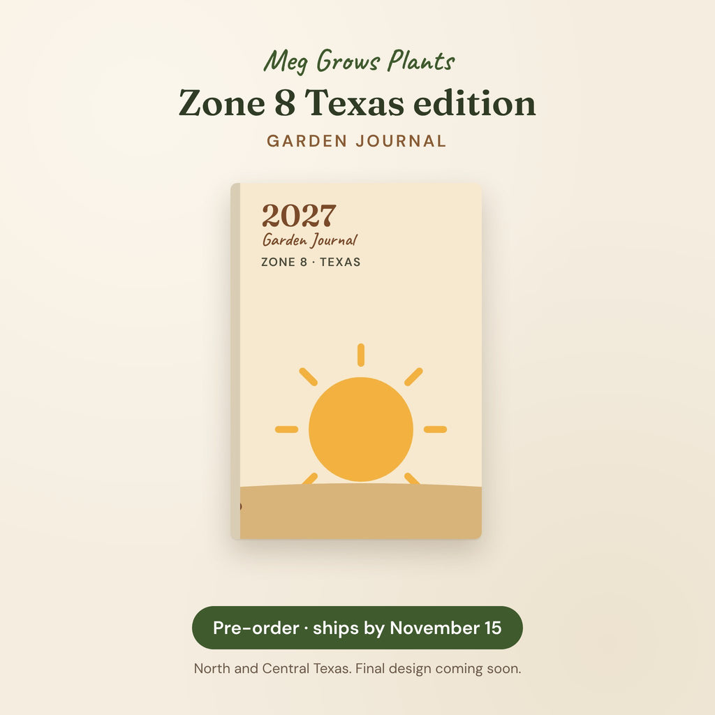 The 2027 Zone 8 Texas Garden Bundle - Journal + App