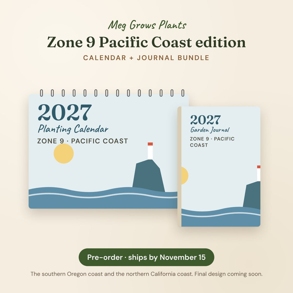The 2027 Zone 9 Pacific Coast Garden Bundle - Calendar + Journal, pre-order preview