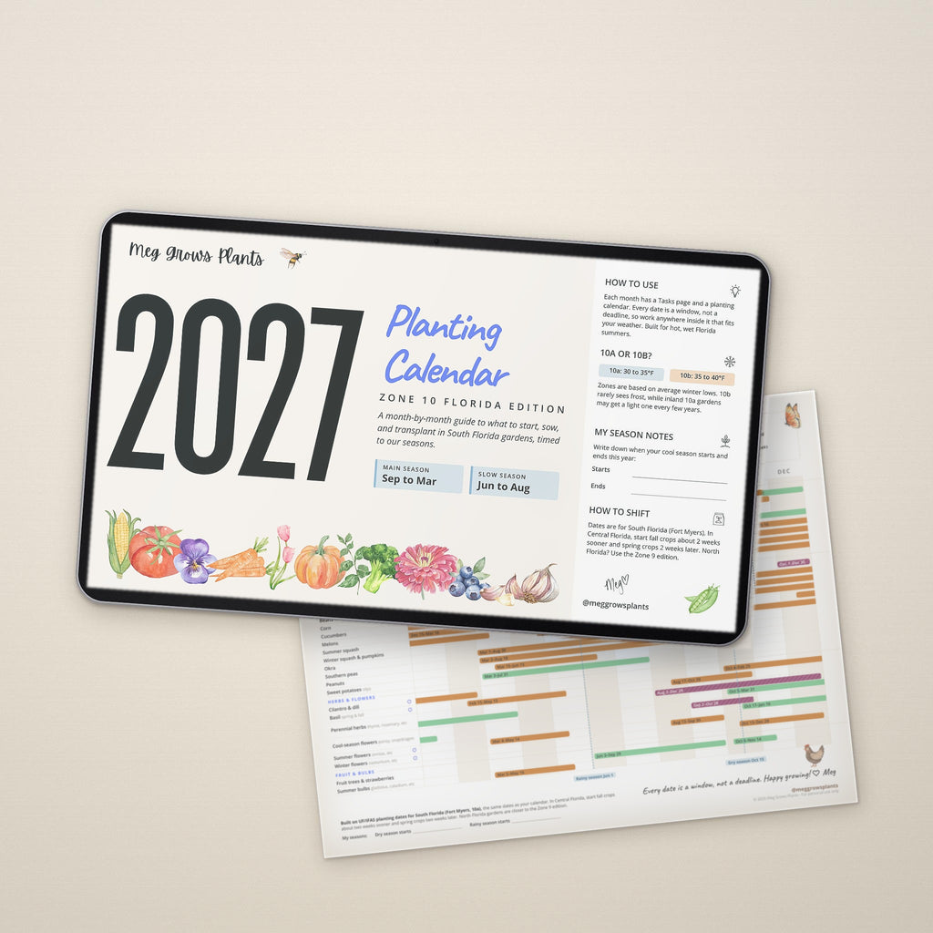 The 2027 Zone 10 Florida Garden Bundle - Digital Download + App
