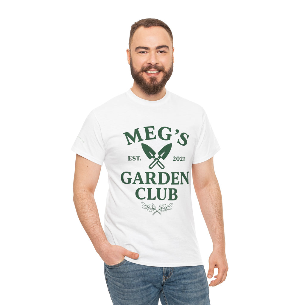 Meg's Garden Club Unisex Tee