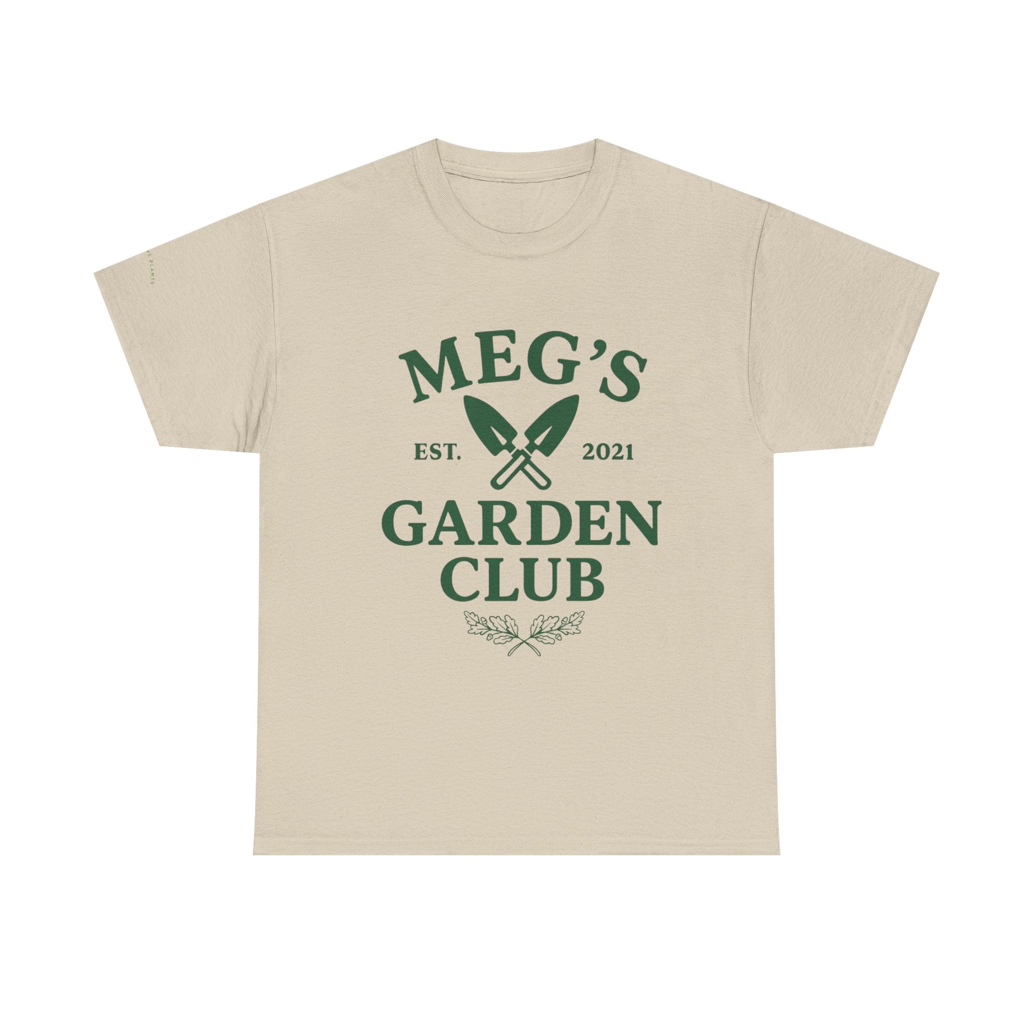 Meg's Garden Club Unisex Tee
