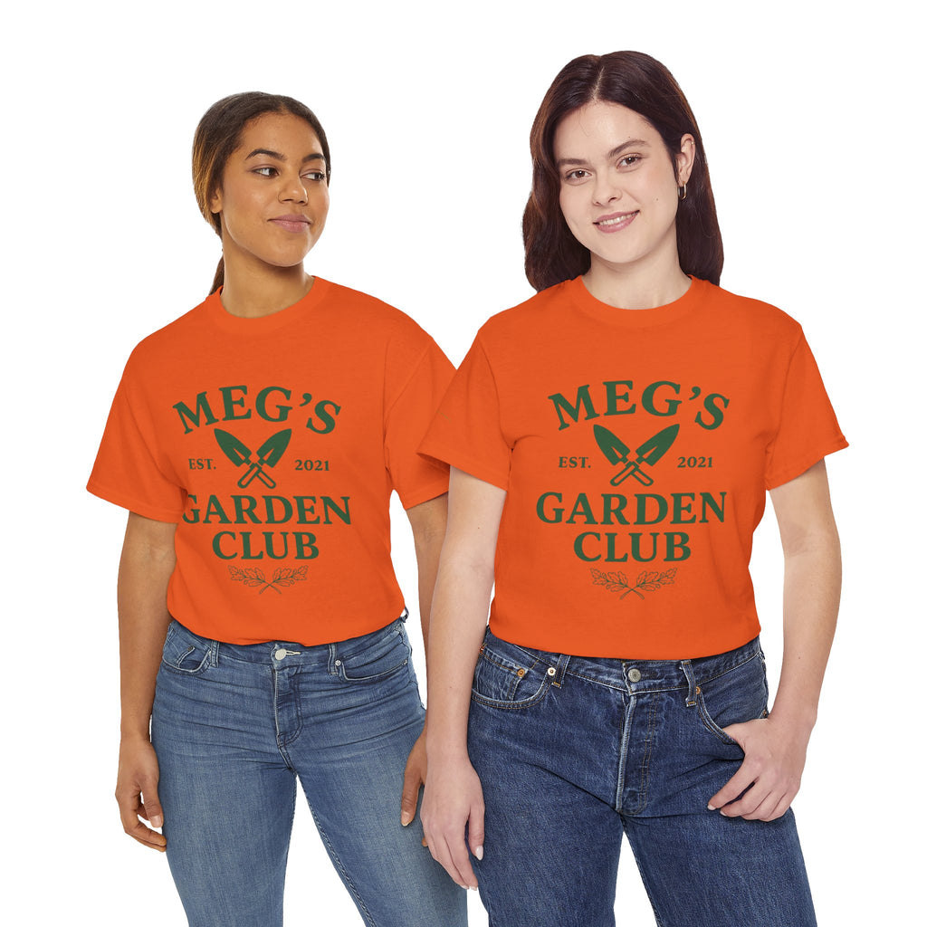 Meg's Garden Club Unisex Tee