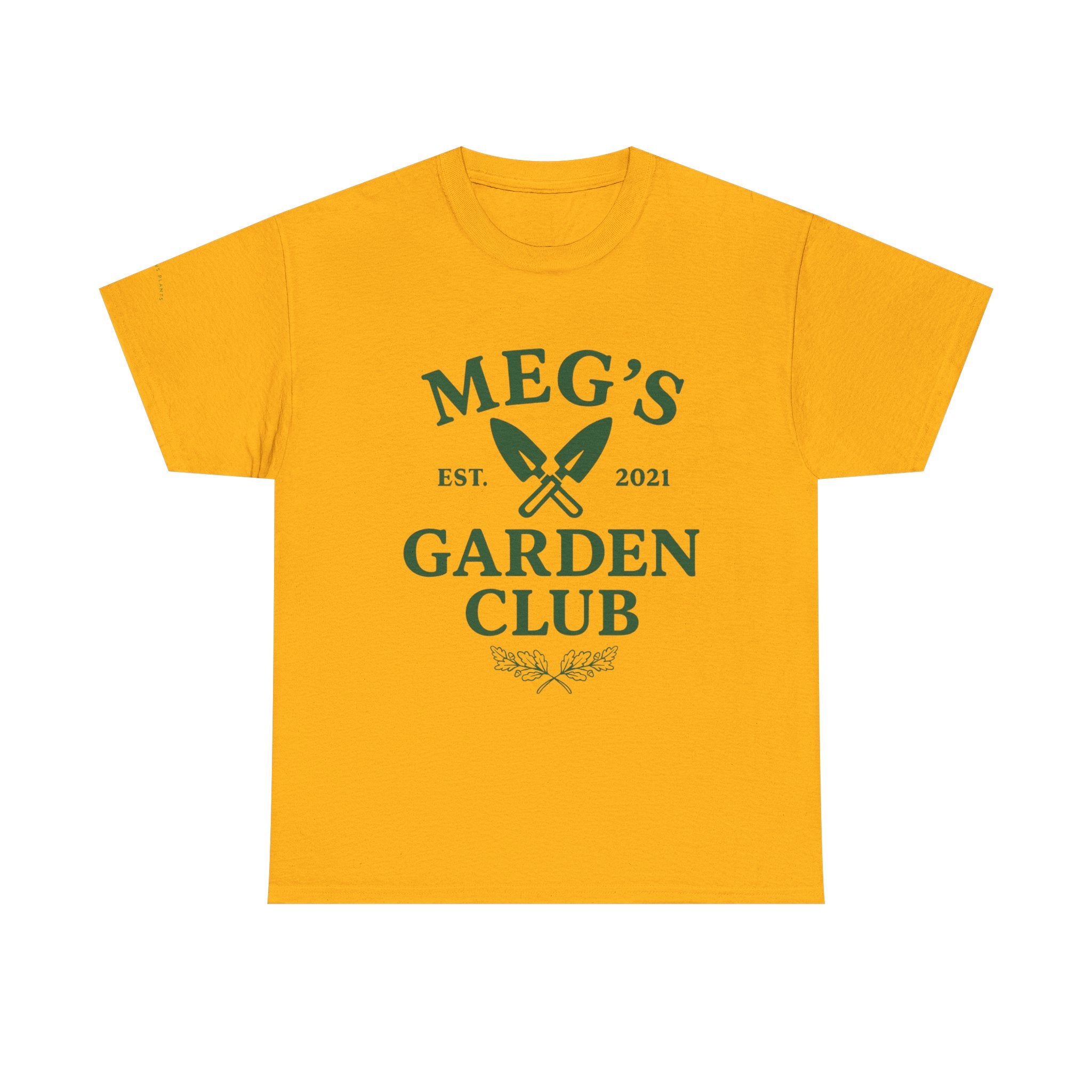 Meg's Garden Club Unisex Tee