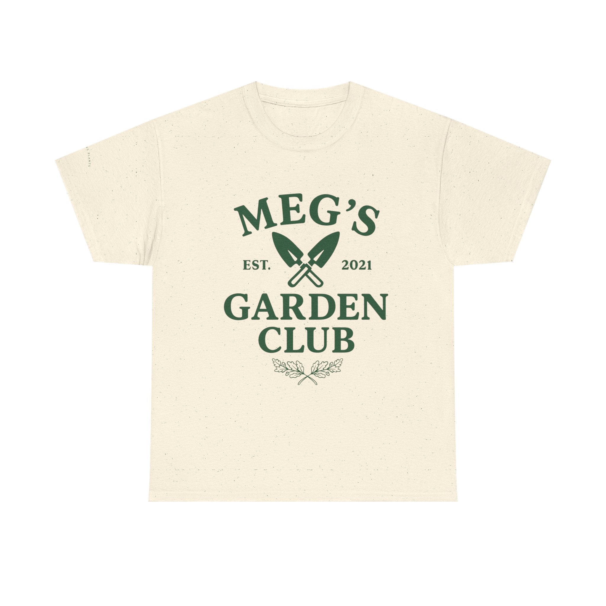 Meg's Garden Club Unisex Tee