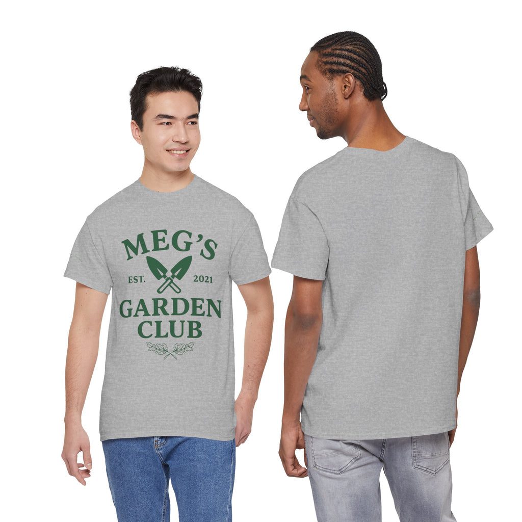 Meg's Garden Club Unisex Tee