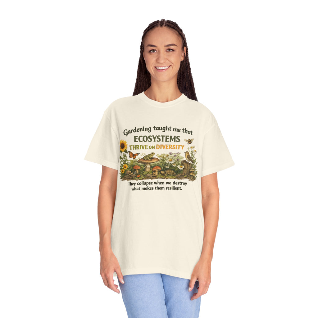 "Ecosystems Thrive on Diversity" Tee