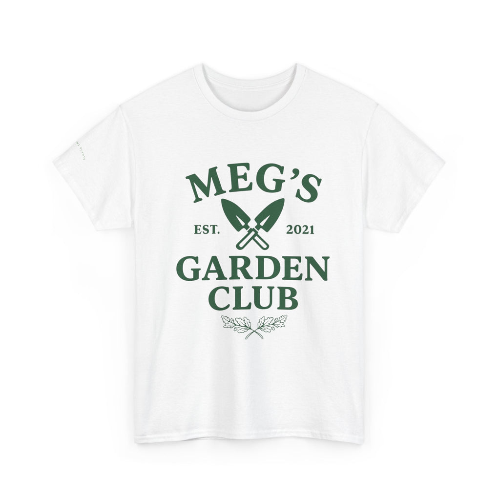 Meg's Garden Club Unisex Tee