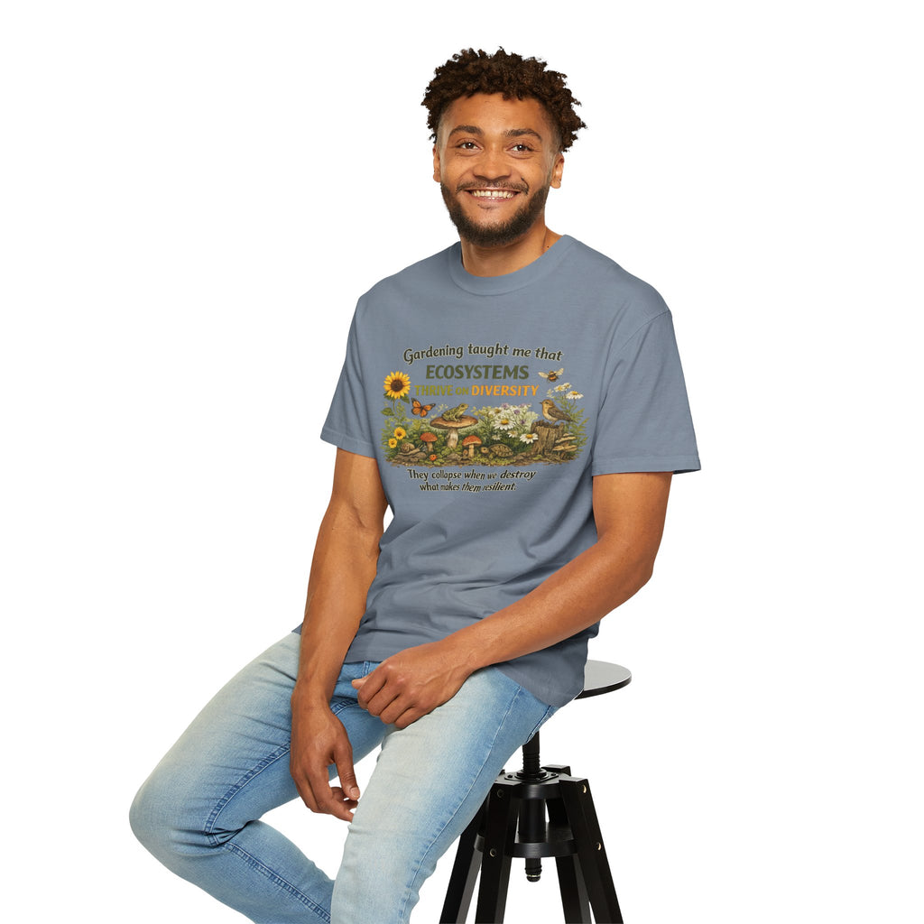 "Ecosystems Thrive on Diversity" Tee