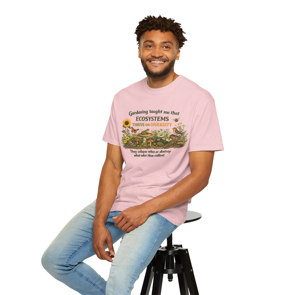 "Ecosystems Thrive on Diversity" Tee