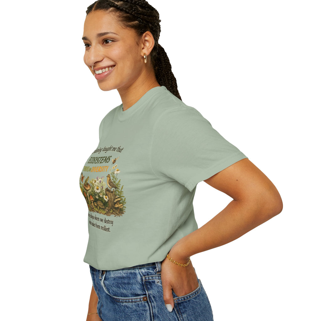 "Ecosystems Thrive on Diversity" Tee
