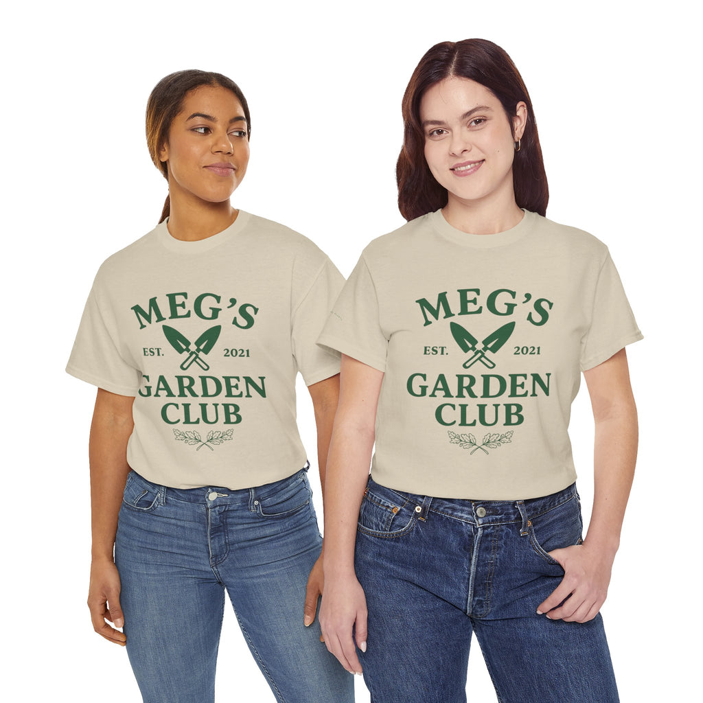 Meg's Garden Club Unisex Tee