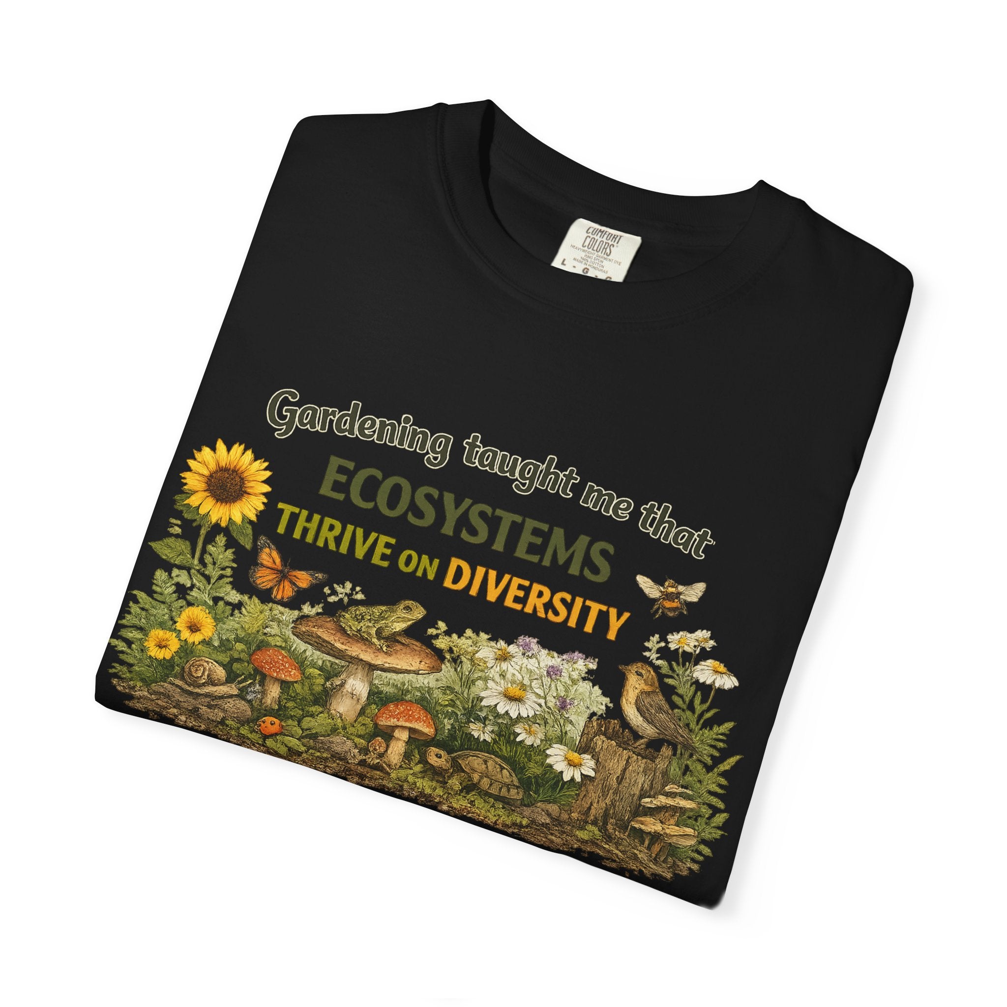 "Ecosystems Thrive on Diversity" Tee
