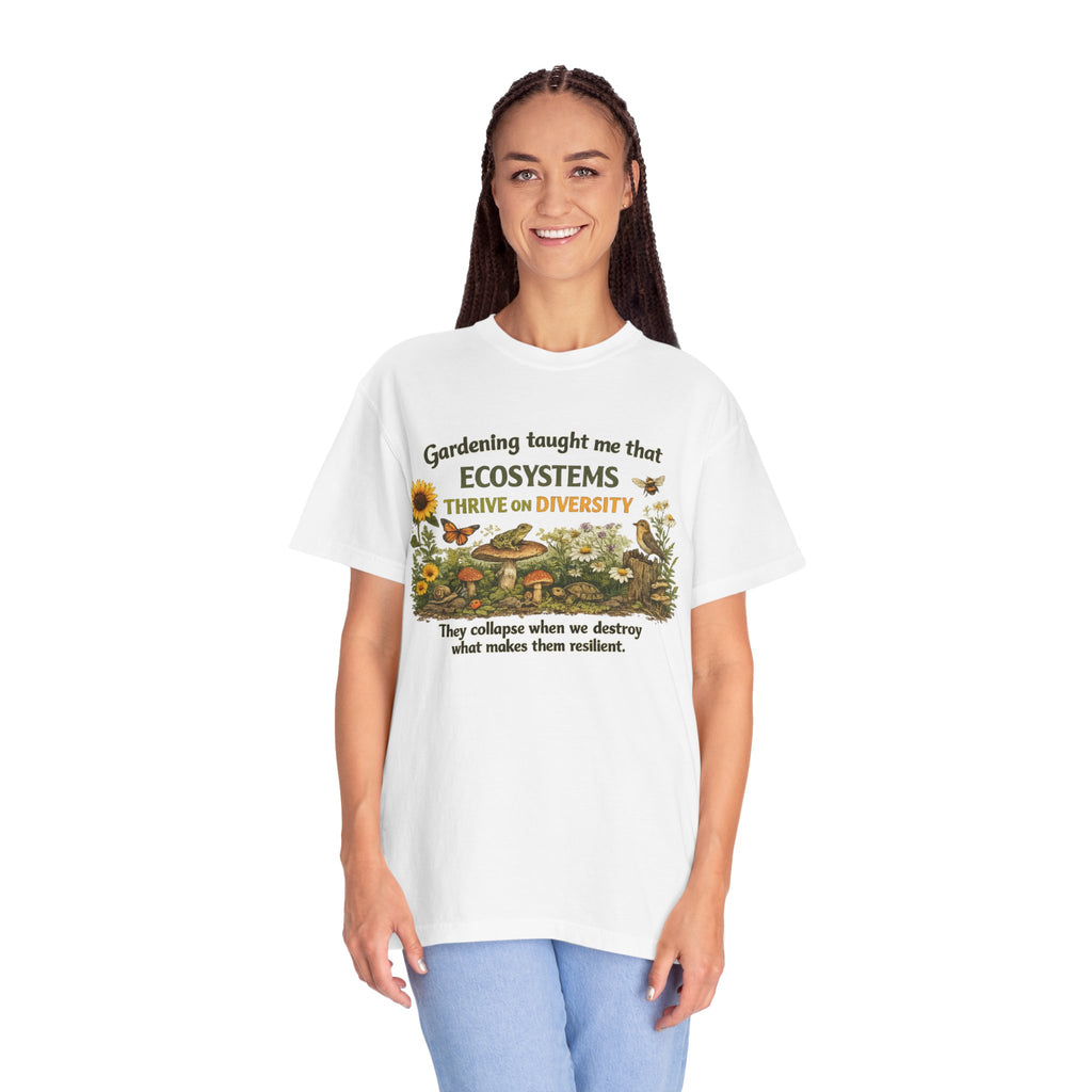"Ecosystems Thrive on Diversity" Tee