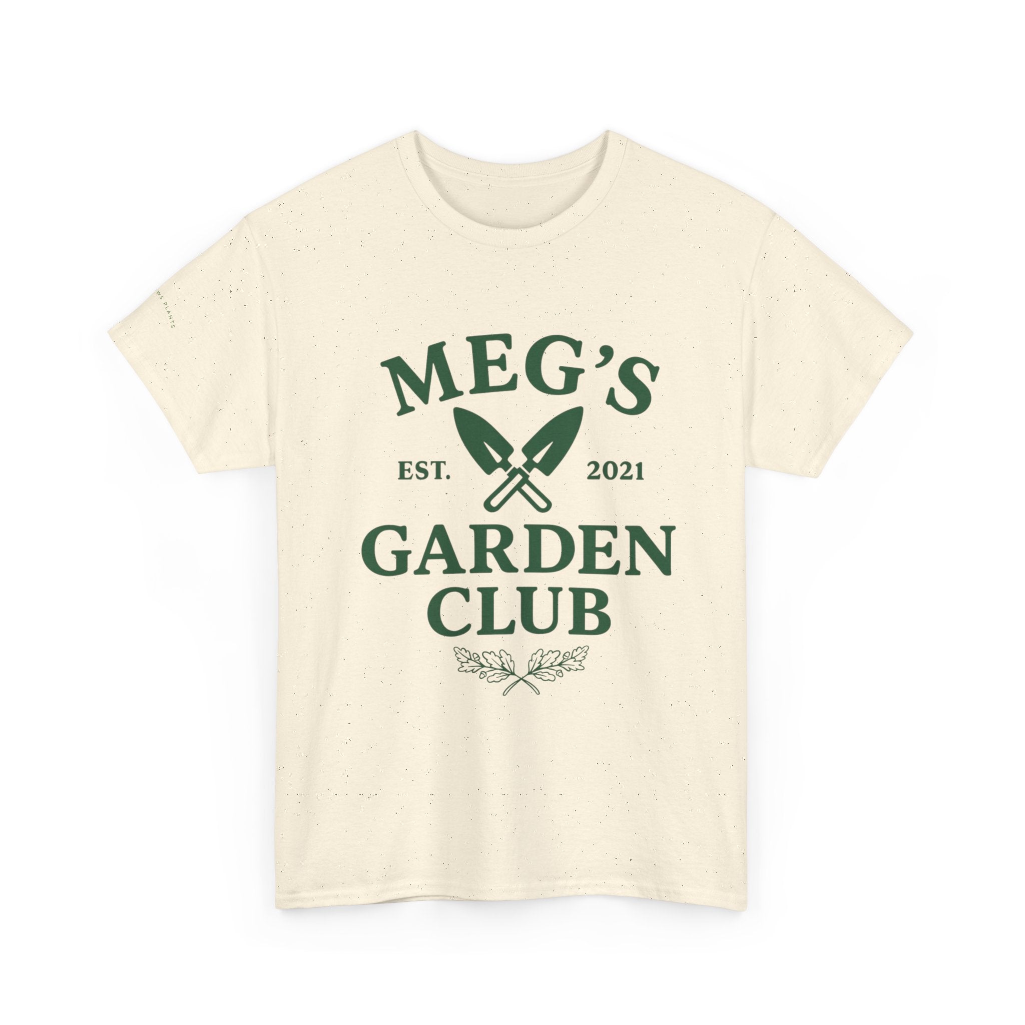 Meg's Garden Club Unisex Tee